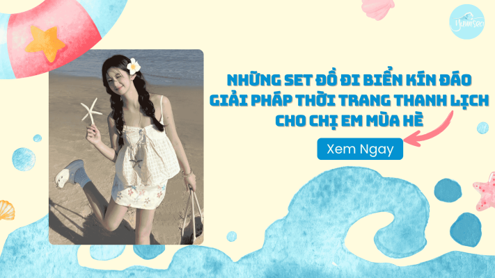 Những Set Đồ Đi Biển Kín Đáo