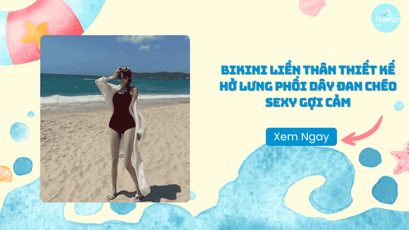 Bikini liền thân thiết kế hở lưng phối dây đan chéo sexy gợi cảm